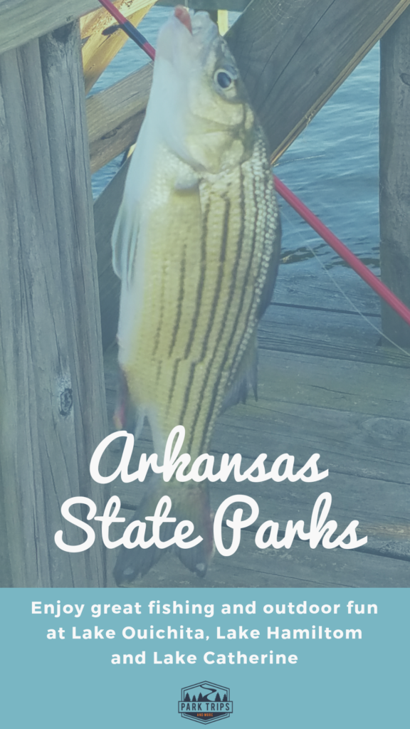 Arkansas State Parks are a great place for fishing, fun and recreation. Get your fishing license and have a great relaxing day outdoors when visiting the Hot Springs area. #Arkansas #ParkTripsAndMore