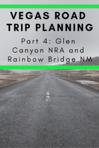 Glen Canyon NRA and Rainbow Bridge NM