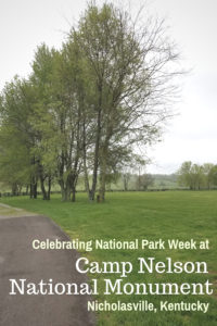 Grounds at Camp Nelson National Monument in Kentucky