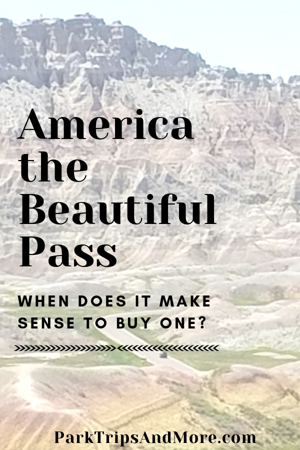 How and When To Purchase an America The Beautiful National Park Pass