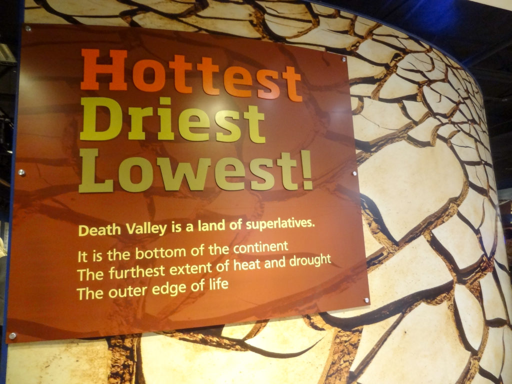 Death Valley is the Hottest, Driest and Lowest place in North America.
